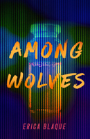 Among Wolves 1951709934 Book Cover