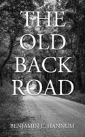 The Old Back Road 1478795115 Book Cover