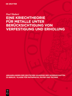 Eine Kriechtheorie Für Metalle Unter Berücksichtigung Von Verfestigung Und Erholung 3112734548 Book Cover