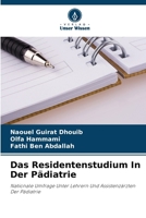 Das Residentenstudium In Der Pädiatrie (German Edition) 6208143322 Book Cover