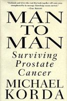 Man to Man: Surviving Prostate Cancer 0679781234 Book Cover