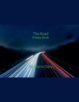 The Road Poetry Book B0C61LVQ74 Book Cover