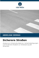 Sicherere Straßen (German Edition) 6630310802 Book Cover