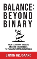 Balance: Beyond Binary B0FQW9QJWR Book Cover