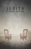Judith - O amor aos 80 1791651275 Book Cover
