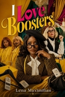 I Love Boosters: Keke Palmer and Naomi Ackie Lead a Stylish Heist in I Love Boosters, a Satirical Crime Comedy about Resistance and Fashion B0H29XK8FP Book Cover