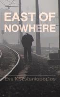 East of Nowhere 1496934474 Book Cover