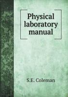Physical Laboratory Manual for Secondary Schools 046906434X Book Cover