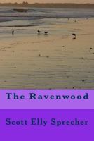 The Ravenwood 1493622862 Book Cover
