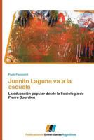 Juanito Laguna Va a la Escuela 3845460113 Book Cover