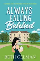 Always Falling Behind B0DQR1PGC8 Book Cover