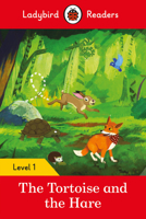 The Tortoise and the Hare - Ladybird Readers Level 1 0241401739 Book Cover