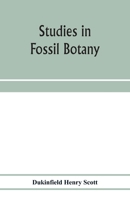 Studies In Fossil Botany 9353972396 Book Cover