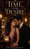 Time For Desire B0H4HY265X Book Cover