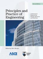 Principles & Practice of Engineering: Architectural Engineering Sample Questions and Solutions, Second Edition 0784410909 Book Cover