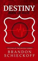 Destiny Book of Hate 1978019688 Book Cover