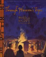 Through Heaven's Eyes: The Prince of Egypt Deluxe Scrapbook 0849958970 Book Cover