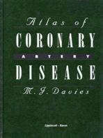 Atlas of Coronary Artery Disease 0397587503 Book Cover