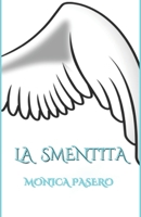 La Smentita B09ZD12JPW Book Cover