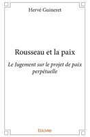 Rousseau et la paix (French Edition) 2414139129 Book Cover