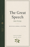 The Great Speech (Nutuk) B0H56VPCXM Book Cover