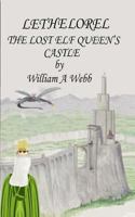 Lethelorel The Lost Elf Queen's Castle 1481089544 Book Cover