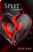 Split: A Poemoir 0991278321 Book Cover