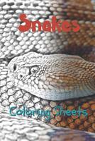 Snake Coloring Sheets: 30 snake drawings,coloring sheets adults relaxation, coloring book for kids, for girls, volume 1 1797630466 Book Cover
