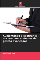 Aumentando a segurança nuclear com sistemas de gestão avançados 6209058620 Book Cover