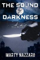 The Sound of Darkness 1460203607 Book Cover
