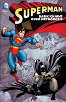 Superman: Dark Knight over Metropolis 1401243061 Book Cover