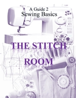 A Guide 2 Basic Sewing 1470003430 Book Cover