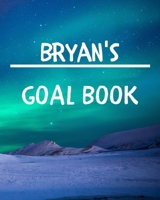 Bryan's Goal Book: New Year Planner Goal Journal Gift for Bryan / Notebook / Diary / Unique Greeting Card Alternative 1677047437 Book Cover