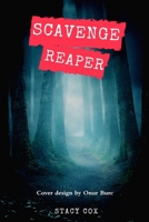 Scavengereaper 0359943772 Book Cover