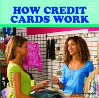 How Credit Cards Work 1435832086 Book Cover