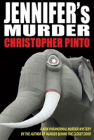 Jennifer's Murder: A Paranormal Murder Mystery 1086188713 Book Cover