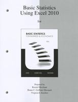 Basic Statistics Using Excel 2010 to Accompany Basic Statistics for Business & Economics 0077416821 Book Cover