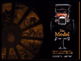 The Model T: A Pictorial Chronology of the Most Famous Car in the World 1932439935 Book Cover