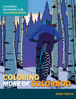 Coloring More of Colorado 1937052826 Book Cover