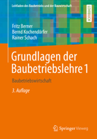 Grundlagen der Baubetriebslehre 1 : Baubetriebswirtschaft 3658278552 Book Cover