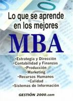 Lo que se aprende en los mejores MBA 8480889136 Book Cover