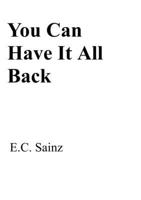 You Can Have It All Back B0GV251JXL Book Cover