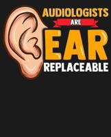 Audiologists Are Ear Replaceable: College Ruled Composition Notebook 1074649060 Book Cover