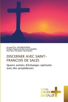 Discerner Avec Saint-Francois de Sales (French Edition) 6208863406 Book Cover