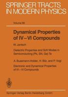 Dynamical Properties of IV-VI Compounds 3662135337 Book Cover