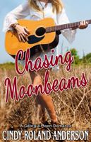 Chasing Moonbeams: A Georgia Moon Romance null Book Cover