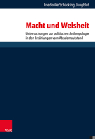 Macht und Weisheit : Untersuchungen Zur Politischen Anthropologie in Den Erz?hlungen Vom Absalomaufstand 3525571445 Book Cover