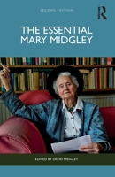 The Essential Mary Midgley 1032957824 Book Cover