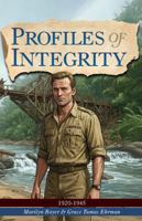 Profiles of Integrity Vol 4: 1920-1945 1683444329 Book Cover