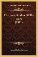 Rhythmic studies of the Word 1120693233 Book Cover